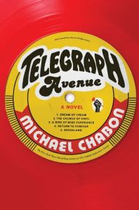 Telegraph Avenue Michael Chabon