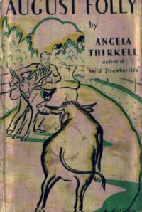 AugustFolly thirkell