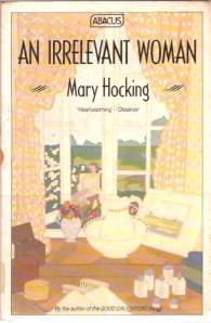 An Irrelevant Woman by Mary Hocking