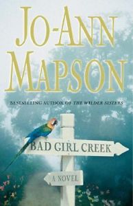 Bad Girl Creek Jo-Ann Mapson