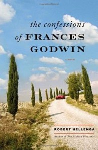 confessions of Frances godwin Robert Hellenga