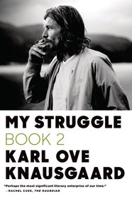 My Struggle Book 2 Knausgaard, Karl Ove