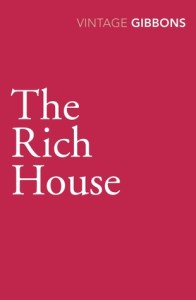 The Rich House by Stella Gibbons 11100036