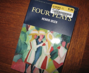 My replacement edition of Ibsen.