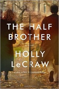 the half brother by Holly LeCraw 51TRuQcPgjL._SY344_BO1,204,203,200_