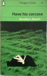 Sayers old penguin have-his-carcase-fc-e1291037992311