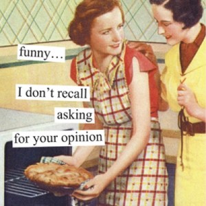 Anne Taintor "funny I don't recall asking for your opinions' 5398_OpinionBeverageNapkin-500x500