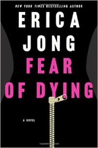 Erica Jong Fear of Dying 41zXii1q0qL._SY344_BO1,204,203,200_