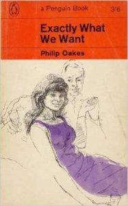 Exactl What We Want Philip Oakes 51L9DTqc5VL._SY344_BO1,204,203,200_