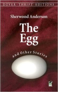 The Egg Sherwood Anderson 51hJo6GYDOL._SY344_BO1,204,203,200_