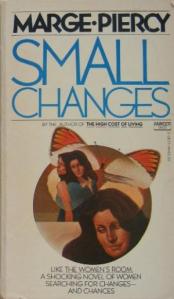 Small Changes Marge Piercy paperback 9780449236710-us-300